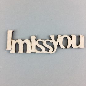I Miss You